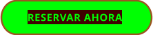 RESERVAR AHORA